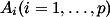 A_i (i=1,...,p)